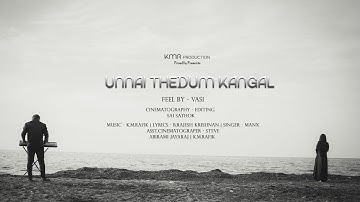 @rafiknoor3241 - Unnai thedum kankal (song video) / K.M.Rafik / Abirami Jayaraj / Sai Sathok / Vasi/