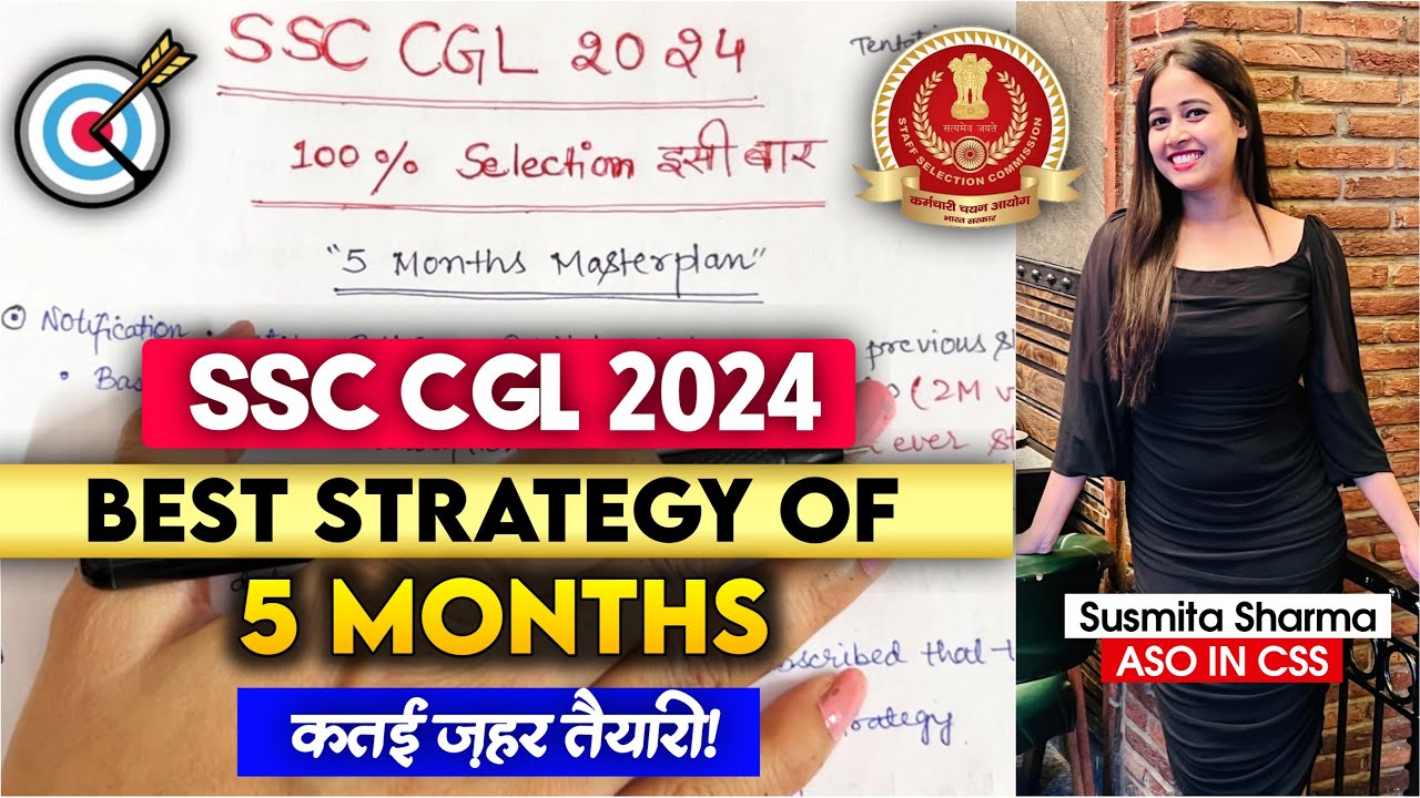 SSC CGL 2024 Strategy | 5 Months Planning | 100% Selection Pakka | #ssc ...