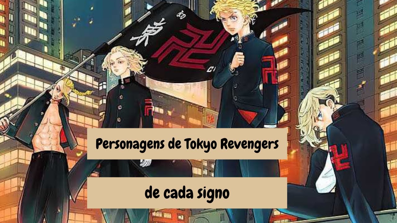 Como seria a personalidade MBTI dos personagens de Tokyo Revengers