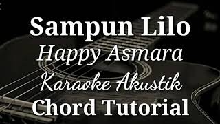 Happy Asmara - Sampun Lilo | Karaoke Akustik + chord lirik (aku tresno Karo Kowe)
