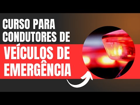 Curso para condutores de veículos de emergência