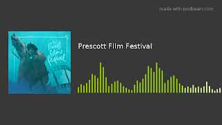 Prescott Film Festival