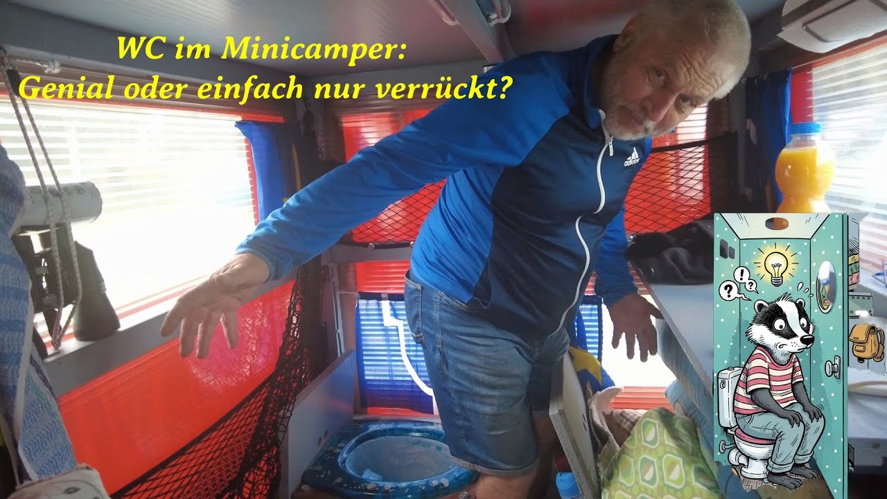 WC im Minicamper: Genial oder einfach nur verrückt?