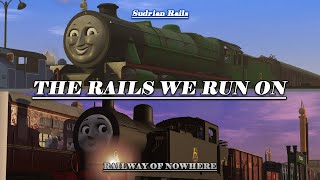 THE RAILS WE RUN ON (13+)