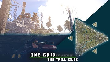 The Trill Isles: ONE GRiD map