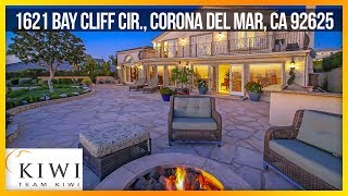 1621 Bay Cliff Circle, Corona Del Mar - Team Kiwi