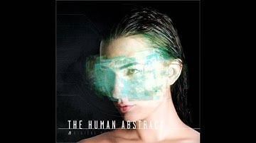 The Human Abstract - Patterns HD