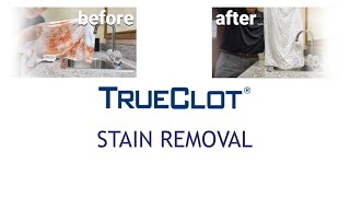 TrueClot Blood Simulant Stain Removal