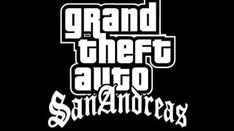 GTA San Andreas - In a Nutshell