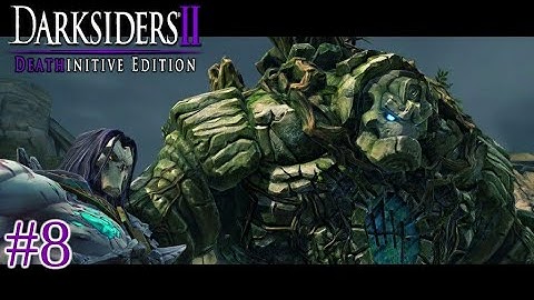The Foundry - Darksiders 2 Deathinitive Edition Part 8 - No Commentary
