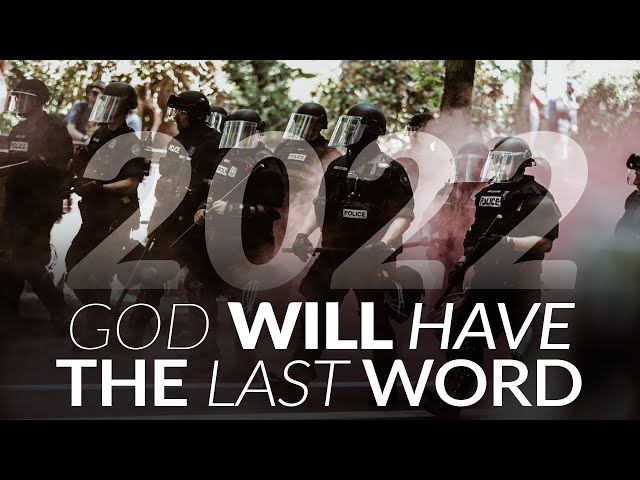 The World is Getting More Wicked by the Hour | But God WILL Have the Last Word 2022 class=