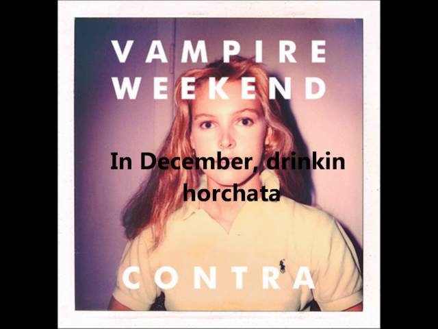 HorchataVampire Weekend