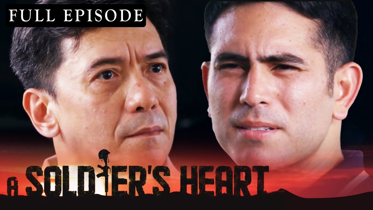 Full Episode 37 | A Soldier's Heart [ENG SUB]