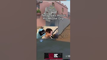 Tenz Explains His Mouse Grip