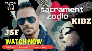 Sacrament Zodlo Kibz Ft. Jsf