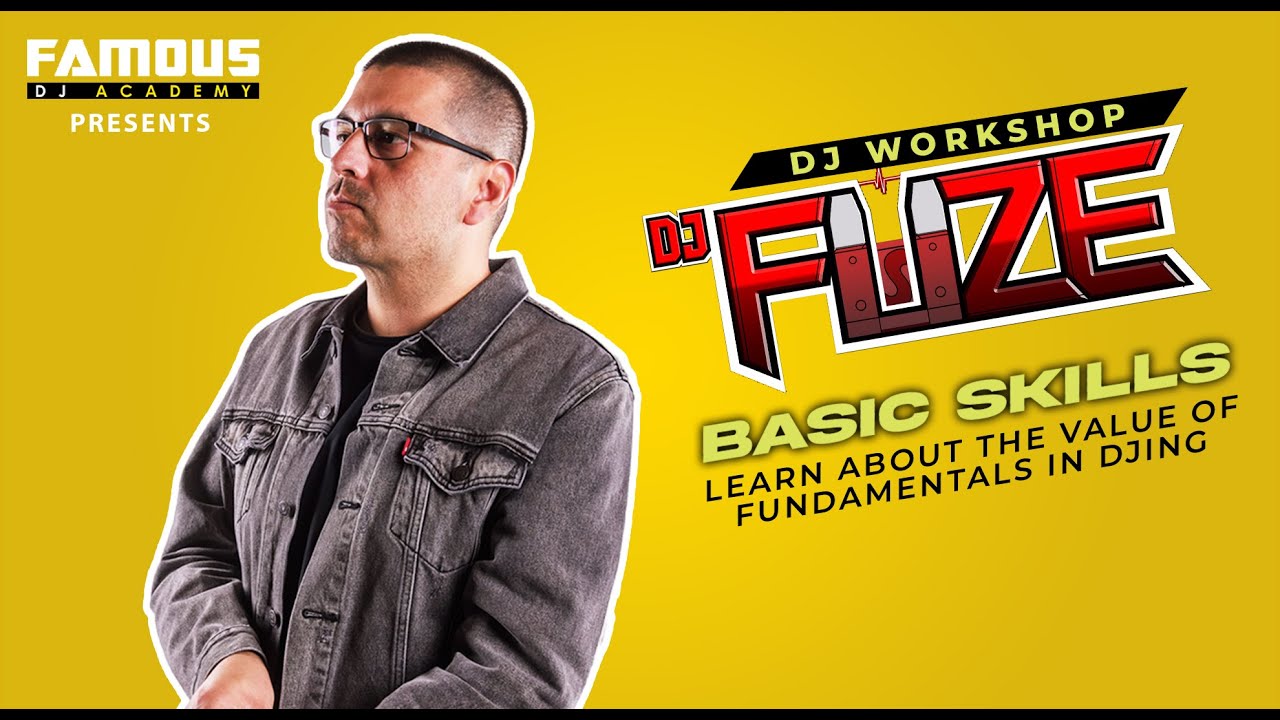 Basic Skills Workshop - DJ Fuze + DJ Dome