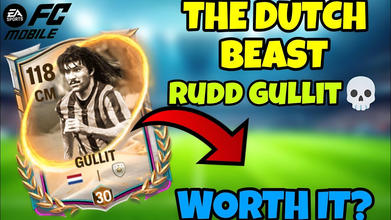 113 оценок: Рууд Гуллит, полный обзор 🔥 | Универсальный игрок в FC Mobile ⚽💪