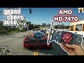 AMD HD 7470 1 GB GDDR3 - GTA 5
