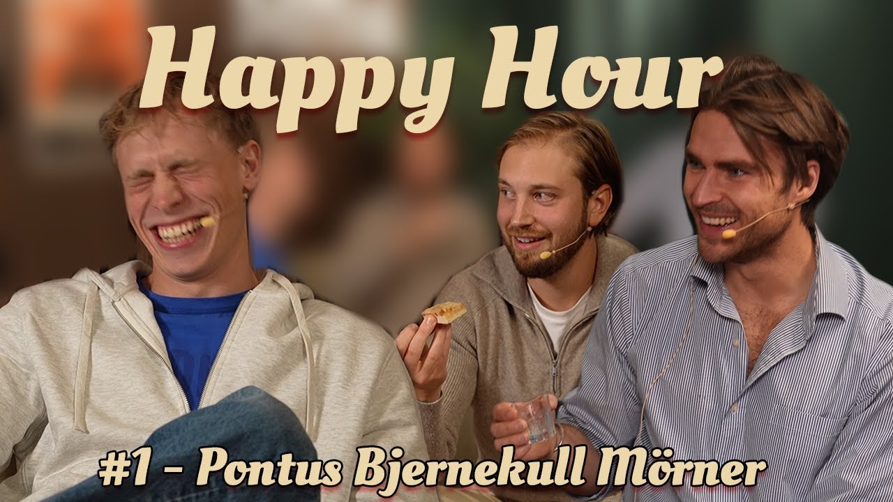 Happy Hour #1 - Pontus Bjernekull Mörner
