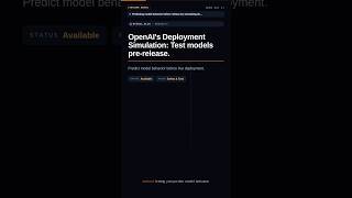 OpenAI's new Deployment Simulation tests models BEFORE users | Devlore News