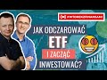 Jak odczarować ETF i zacząć inwestować? # wtorekzfinansami