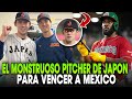CON ESTE PITCHER DE 21 AÑOS JAPON BUSCA ELIMINAR A MEXICO DEL CLÁSICO MUNDIAL DE BÉISBOL - MLB WBC