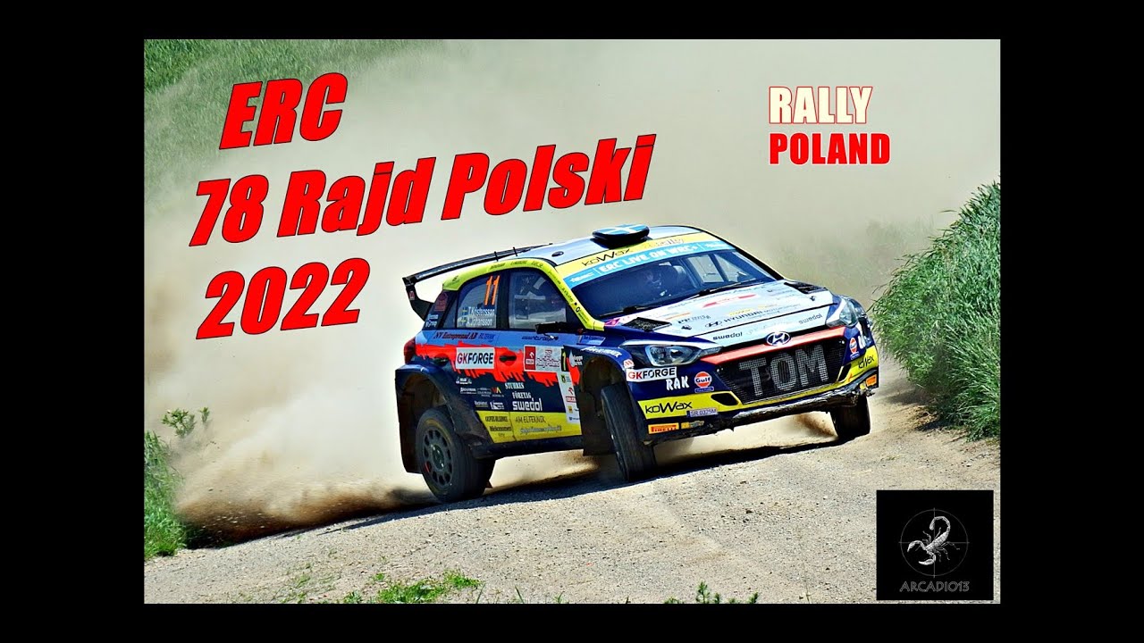 ERC / RSMP - 78 Rajd Polski 2022 / 78'' Rally Poland 2022 / RELACJA
