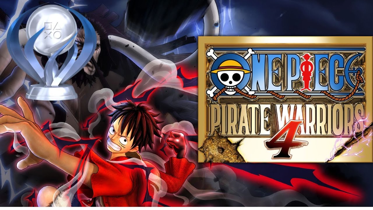 ONE PIECE PIRATE WARRIORS 4 Platine - YouTube