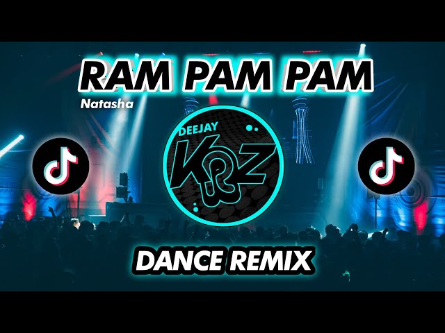 DJ RAM PAM PAM TIKTOK ( KRZ DANCE REMIX ) class=