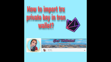 How to import trx private key in Tron Wallet