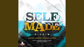 Self Made Riddim
