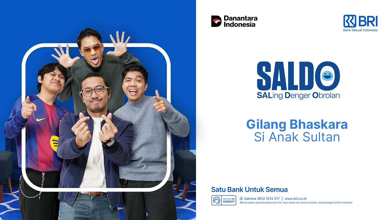 SALDO - Eps. 69: Gilang Bhaskara si Anak Sultan