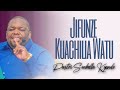 JIFUNZE KUACHILIA WATU - PASTOR SUNBELLA KYANDO