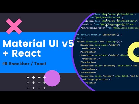 Material UI in React #8 - Snackbar / Toast