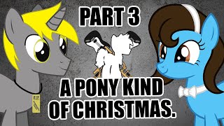MLP Pony Kind Of Christmas Review Part 3