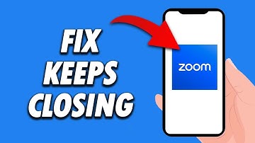 How To Fix Zoom App Keeps Closing  2024