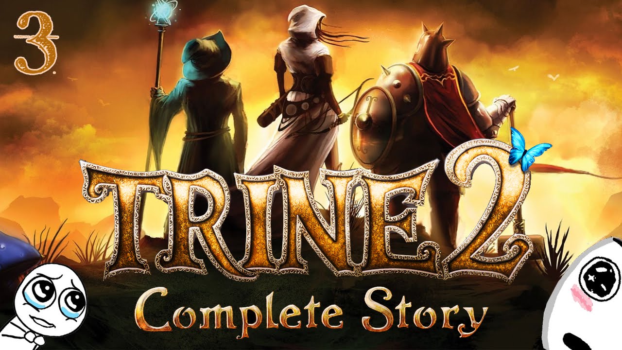 Complete this story. Trine 2: complete story. Trine 2 обложка. Complete story игра. Trine 2: complete story PBG.