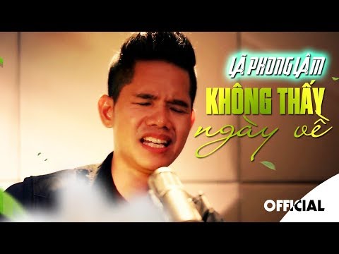 Không Thấy Ngày Về - Lã Phong Lâm (Official MV) | Nhạc Chế Đời Đỉnh Cao Một Thời