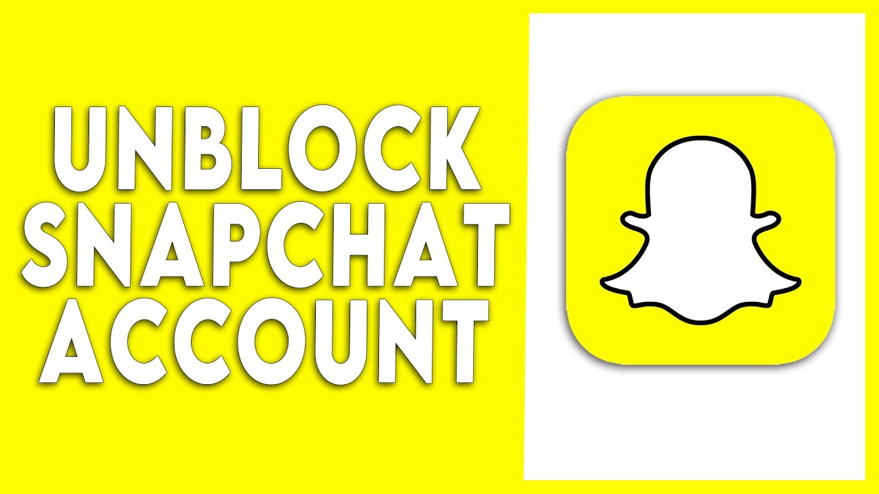 How to Unblock Snapchat Account - YouTube