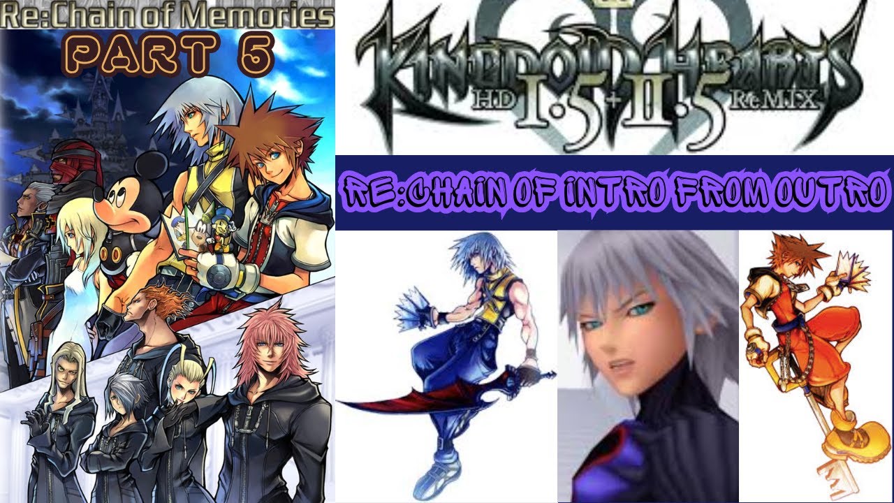 Kingdom Hearts Re:Chain of Memories ~ The Heart in the Cards ~ Part 5