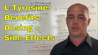 L-Tyrosine - Benefits, Side Effects, Dosing + Warnings | Curtis Alexander, Pharm.D.