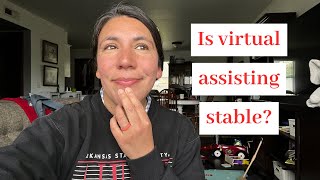 Is virtual assisting a stable way to make an income? My honest thoughts