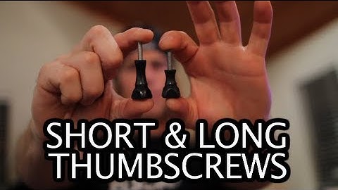 Explaining about Short & Long Thumbscrews - GoPro Tip #155 | MicBergsma