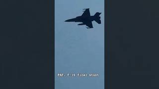 PAF, F-16 final stunt🤗 #shorts