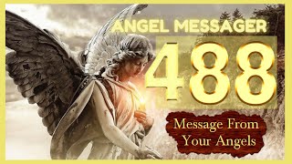 🎯Angel Number 488 Meaning✔️connect with your angels and guides
