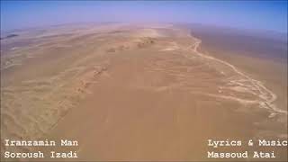 Iranzamin Man - Soroush Izadi Lyrics Music Dr Massoud Atai