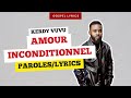 Kerdy Vuvu Amour Inconditionnel Paroles Kerdy Vuvu Amour Inconditionnel Paroles