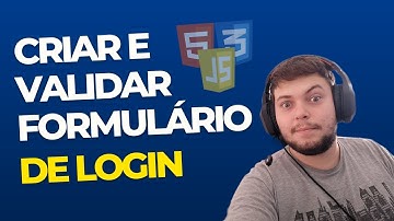 Como criar e validar uma tela de login com HTML + Javascript (Iniciante)