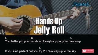 Jelly Roll - Hands Up Guitar Chords Lyrics