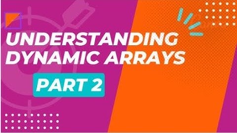 Understanding Dynamic arrays through coding || part 2 ||